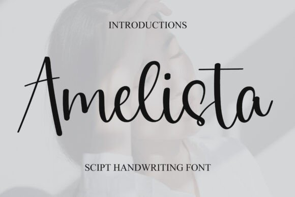 Amelista: The Font That Elevates Your Campaigns
