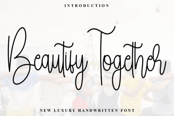 Beautify Together: A Font That Elevates Every Craft