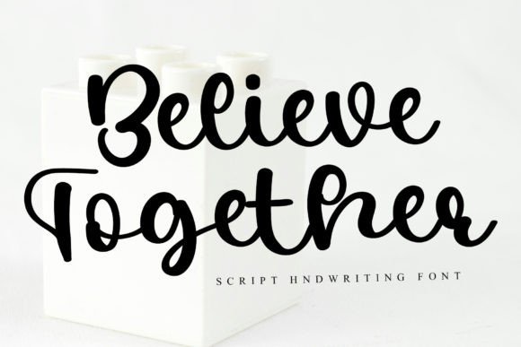 Believe Together Font for Branding Projects