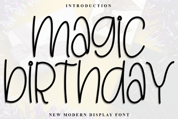 Magic Birthday: A Script Font for Impactful Digital Campaigns